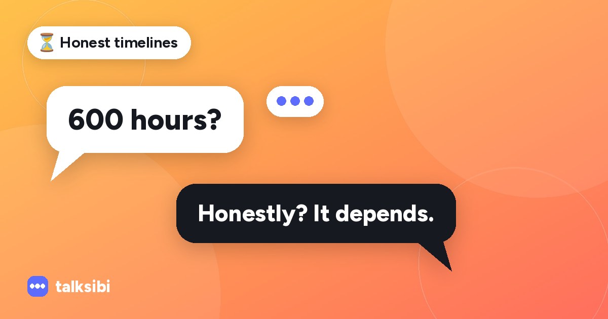 How Long Does It Take to Learn a Language? An Honest Answer